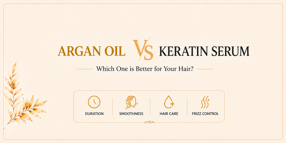 Argan Oil vs Keratin Serum: Which One is Better for Your Hair?